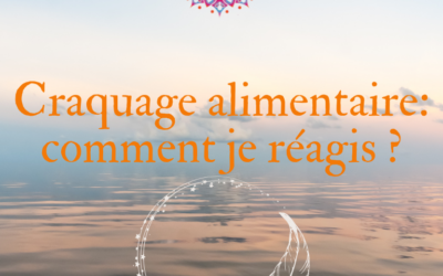 Mon expérience: craquage alimentaire