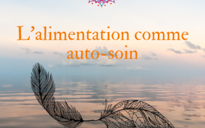 L’alimentation comme auto-soin