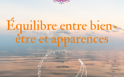 La quête de l’équilibre entre bien-être et apparences