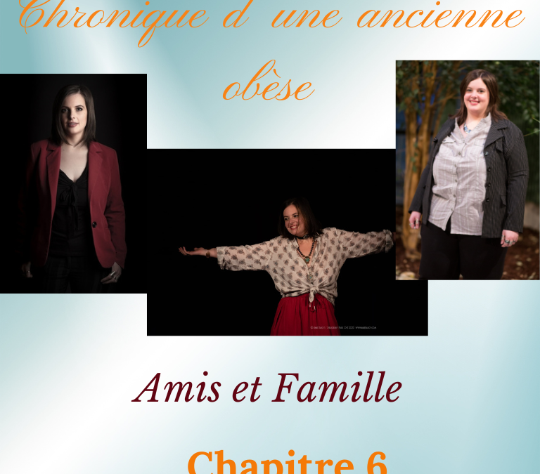 chronique d’une ancienne obèse: amis et famille